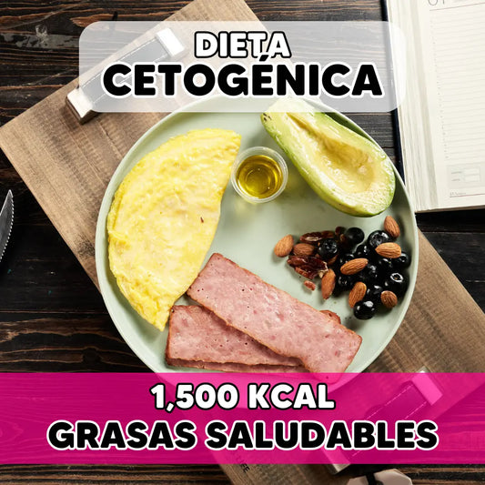 Dieta Cetogénica (1,500 kcal)