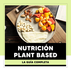 Guia + Recetario Plant Based